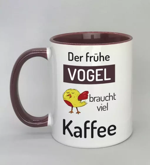 Spruchtasse Der frühe Vogel Innenseite bordeaux