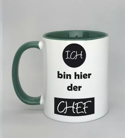Spruchtasse Ich bin hier der Chef Innenseite dunkelgrün