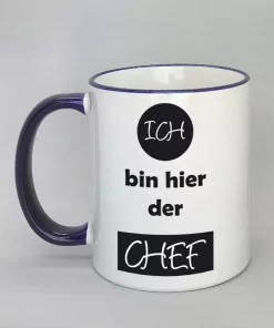 Spruchtasse Ich bin hier der Chef Rand dunkelblau