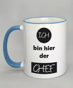 Spruchtasse Ich bin hier der Chef Rand hellblau