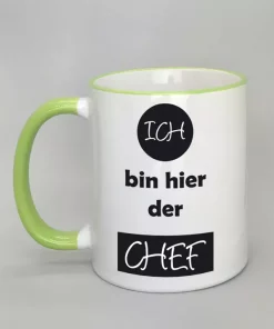 Spruchtasse Ich bin hier der Chef Rand hellgrün