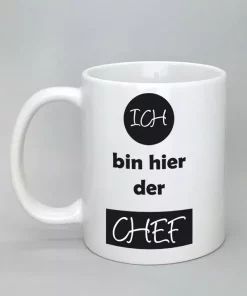 Spruchtasse Ich bin hier der Chef weiß