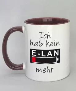 Spruchtasse Ich hab kein E-LAN mehr Innenseite bordeaux