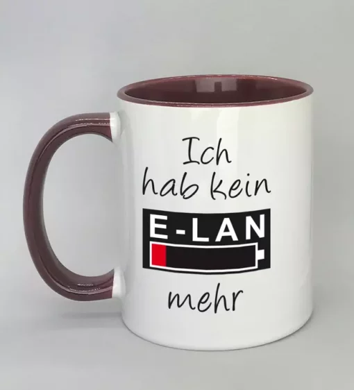 Spruchtasse Ich hab kein E-LAN mehr Innenseite bordeaux