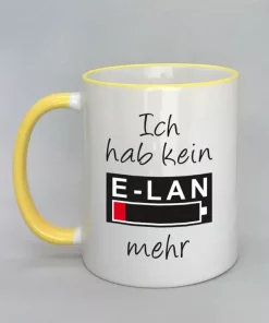 Spruchtasse Ich hab kein E-LAN mehr Rand gelb
