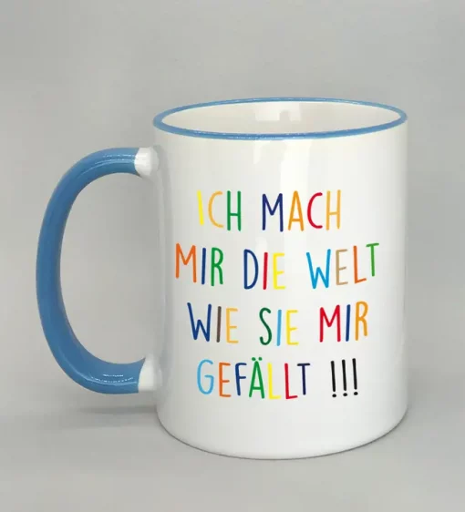 Keramiktasse Ich mach mir die Welt Rand hellblau