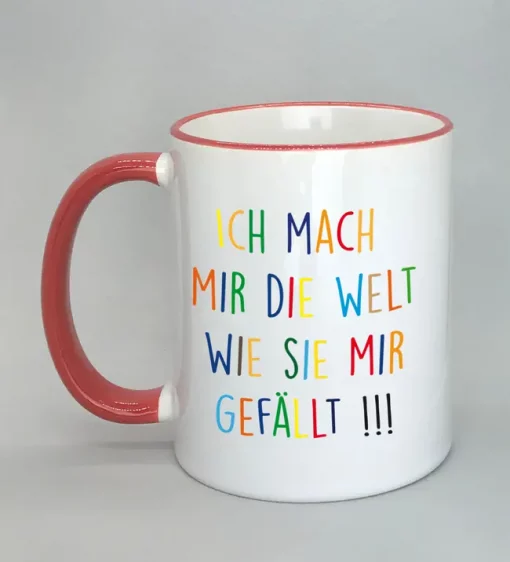 Keramiktasse Ich mach mir die Welt Rand rot