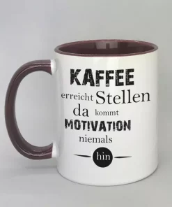 Spruchtasse Kaffee erreicht Stellen Innenseite bordeaux