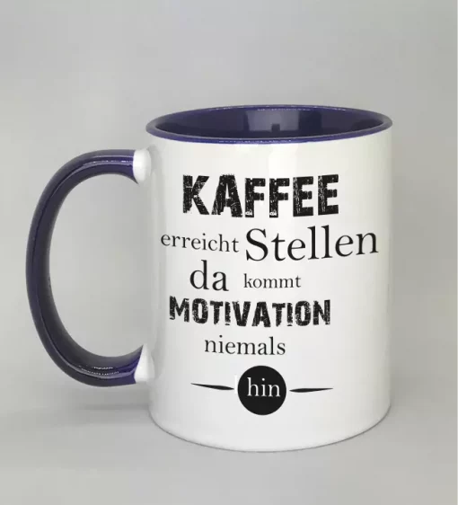 Spruchtasse Kaffee erreicht Stellen Innenseite dunkelblau