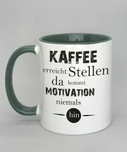 Spruchtasse Kaffee erreicht Stellen Innenseite dunkelgrün