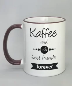 Spruchtasse Kaffee und ich best friends forever Rand bordeaux