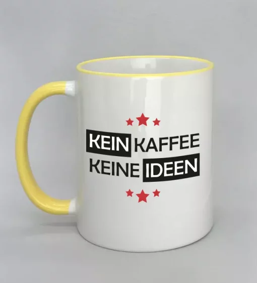Spruchtasse Kein Kaffee - Keine Ideen Rand gelb