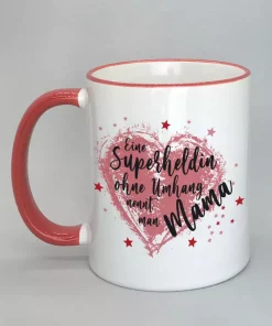 Spruchtasse Superheldin Mama Rand rot