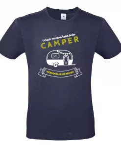 Statement-Shirt Urlaub machen kann jeder, Camper werden nur die besten navy