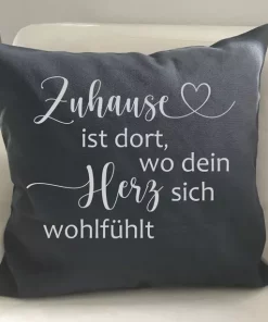 Spruchkissen Zuhause ist dort wo dein Herz sich wohlfühlt anthrazit