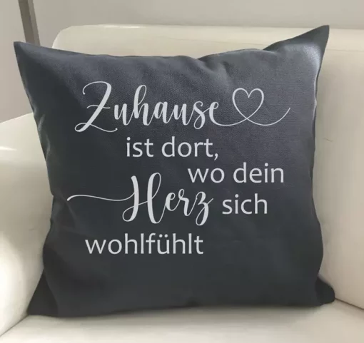 Spruchkissen Zuhause ist dort wo dein Herz sich wohlfühlt anthrazit