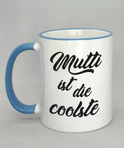 Mutti ist die coolste Spruchtasse mit farbigem Rand