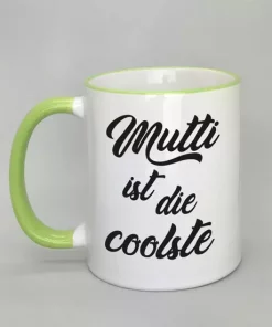Mutti ist die coolste Spruchtasse mit farbigem Rand