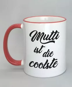 Mutti ist die coolste Spruchtasse mit farbigem Rand