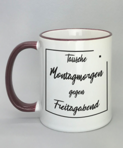 Spruchtasse mit farbigem Rand