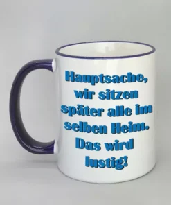 Spruchtasse mit farbigem Rand