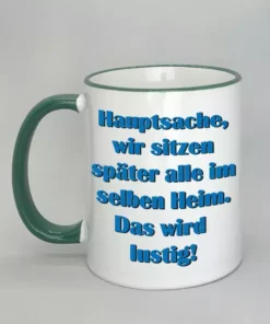 Spruchtasse mit farbigem Rand