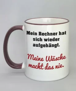 Lustige Spruchtasse mit farbigem Rand