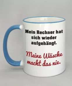 Lustige Spruchtasse mit farbigem Rand