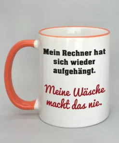 Lustige Spruchtasse mit farbigem Rand