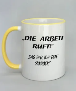 Lustige Spruchtasse mit farbigem Rand