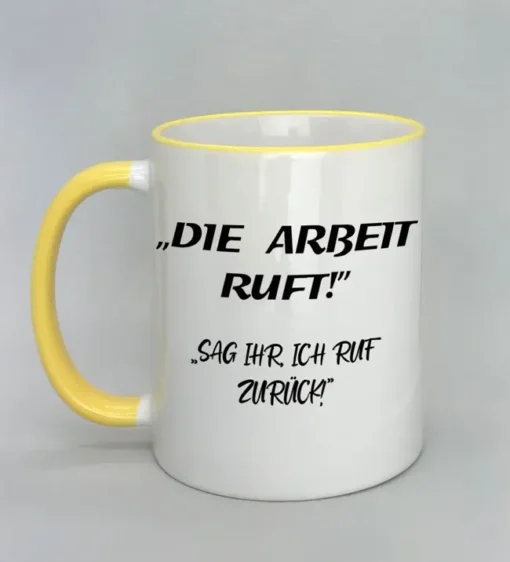 Lustige Spruchtasse mit farbigem Rand