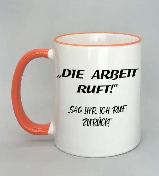 Lustige Spruchtasse mit farbigem Rand