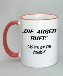 Lustige Spruchtasse mit farbigem Rand