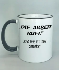 Lustige Spruchtasse mit farbigem Rand