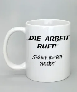 Lustige Spruchtasse weiß