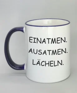 Lustige Spruchtasse mit farbigem Rand