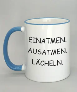 Lustige Spruchtasse mit farbigem Rand
