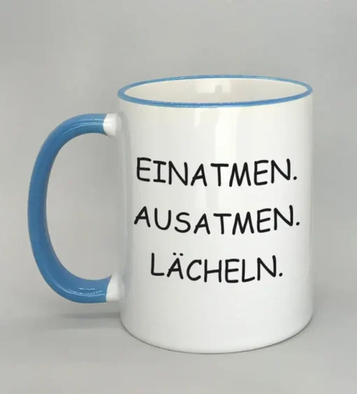 Lustige Spruchtasse mit farbigem Rand