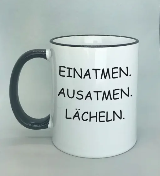 Lustige Spruchtasse mit farbigem Rand