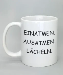 Lustige Spruchtasse weiß