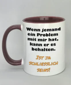 Lustige Spruchtasse mit farbiger Innenseite