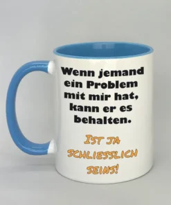 Lustige Spruchtasse mit farbiger Innenseite