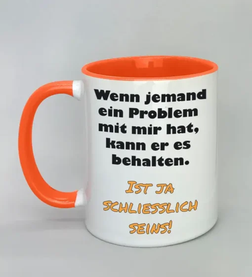 Lustige Spruchtasse mit farbiger Innenseite