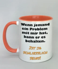 Lustige Spruchtasse mit farbiger Innenseite