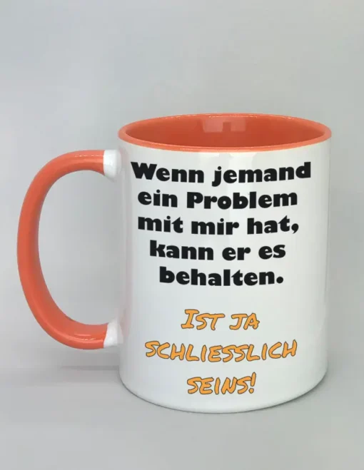 Lustige Spruchtasse mit farbiger Innenseite