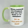 Lustige Spruchtasse mit farbiger Innenseite