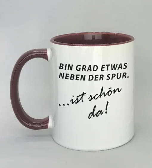 Lustige Spruchtasse mit farbiger Innenseite