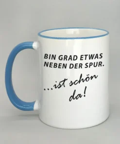 Lustige Spruchtasse mit farbigem Rand