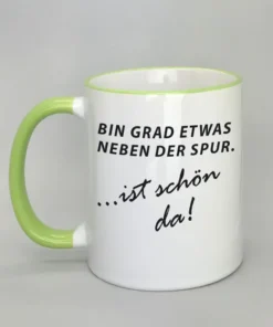 Lustige Spruchtasse mit farbigem Rand