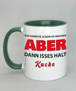 Lustige Spruchtasse mit farbiger Innenseite